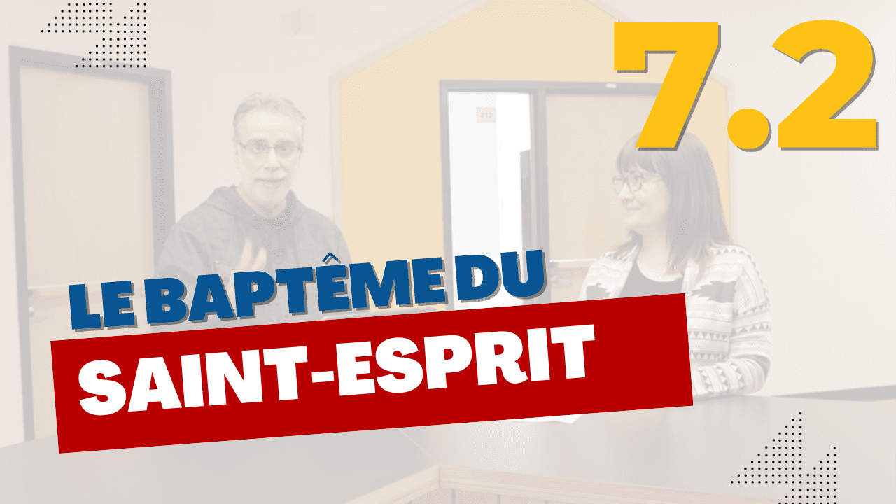 7.2 Le bapteme du Saint-Esprit